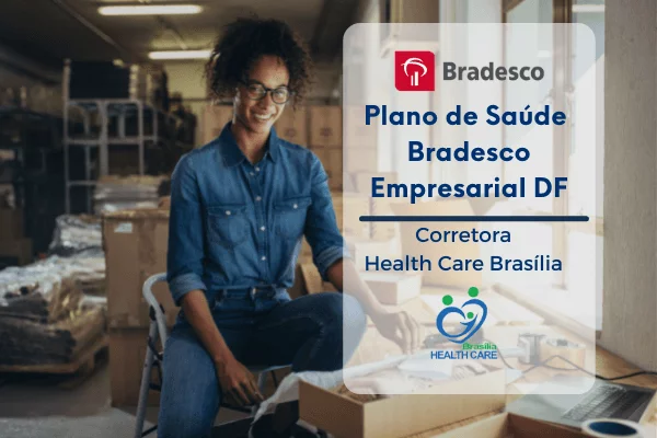 Bradesco Saúde Empresarial DF