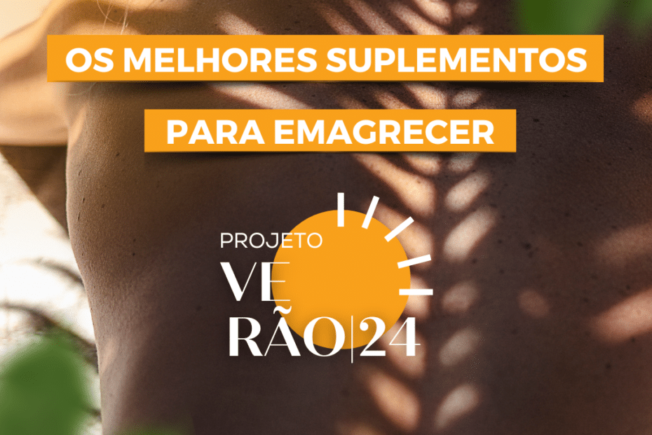 Suplemento para Emagrecer 2024